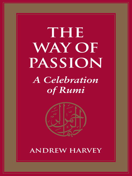 Title details for The Way of Passion by Andrew Harvey - Available